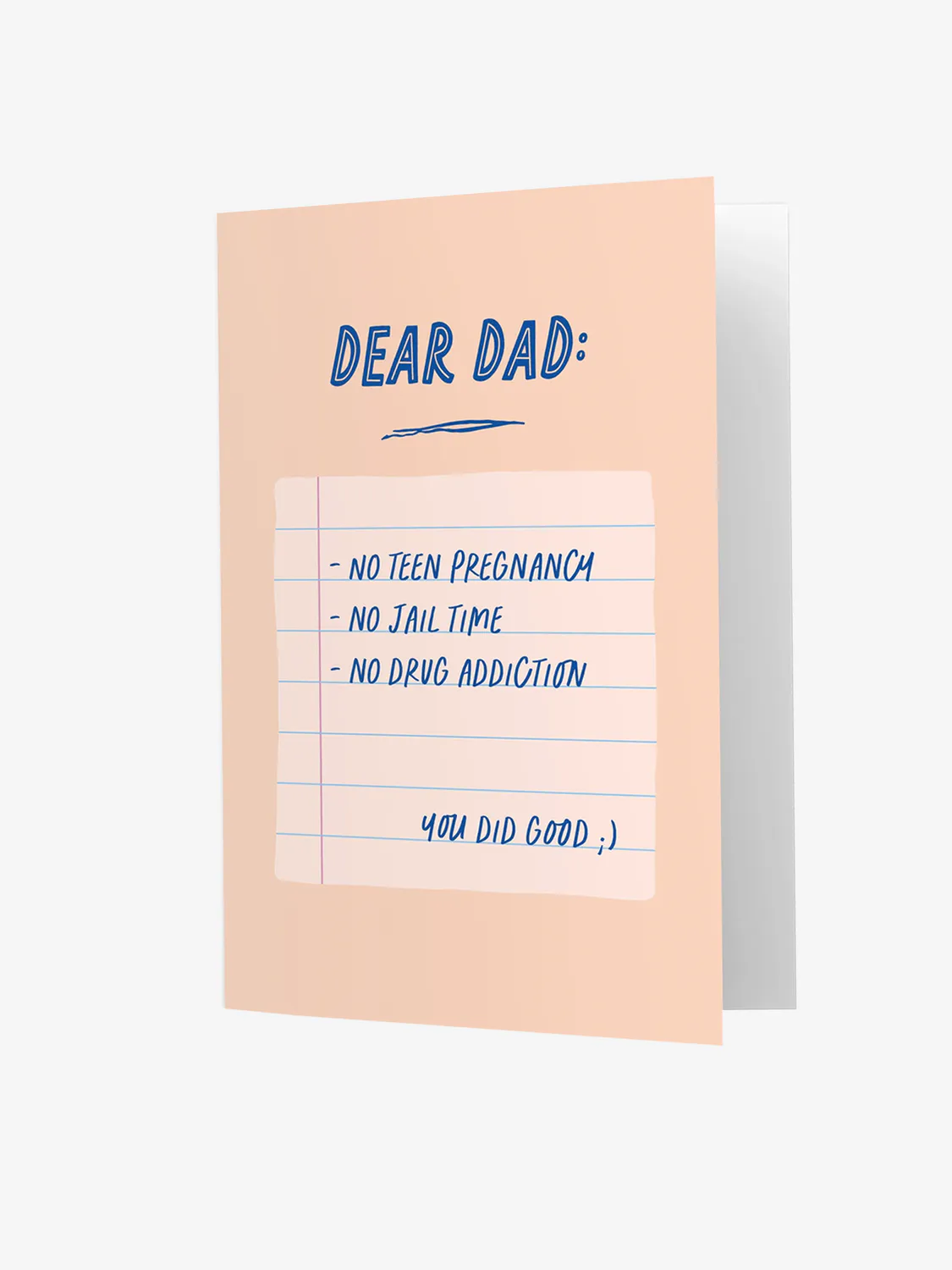 Dette er kortet til pappaen som fortjener litt ekstra cred. Med teksten «Dear dad you did good» er det perfekt til farsdag, bursdag eller bare en helt vanlig tirsdag når du vil si takk uten å skrive et helt følelsesreferat.  Kortet er et dobbelt A6-kort med god plass på innsiden til alt fra korte takk til lange historier. Det er trykt på kraftig, miljøvennlig 350g FSC-sertifisert papir og kommer med en fin, miljøvennlig konvolutt som er klar til å gis rett til verdens beste pappa.